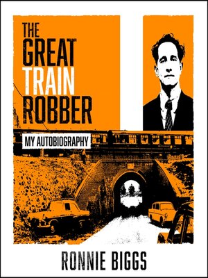 cover image of The Great Train Robber